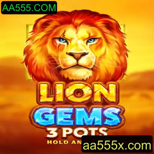 Descubra o Empolgante Mundo de LionGems3pots com AA555.COM