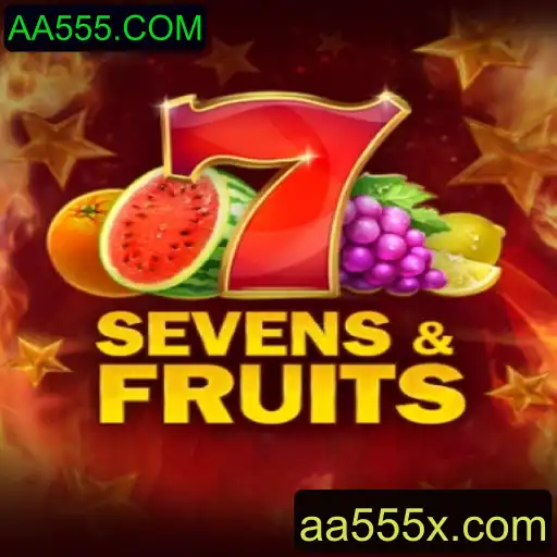 Descubra SevensFruits: Um Jogo de Slot Fascinante com AA555.COM